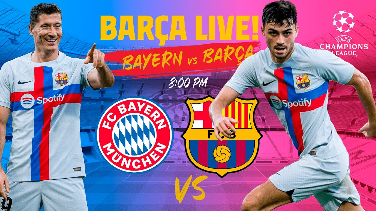 barcelona bayern live stream