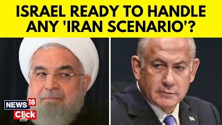 Israel ' Ready To Handle Any Scenario' After Iran Vows To Retaliate Israeli Attack | N18V | News18