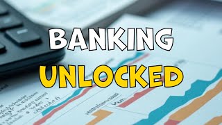 Banking Basics Explained