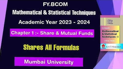 FY.BCOM Sem 1 Maths || Chapter 1 Shares and Mutual Fund All Formulas | Mumbai university 2023 - 2024