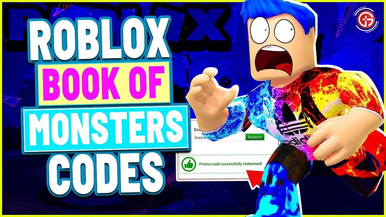 Roblox Book of Monsters codes 2021 July All Roblox codes YouTube