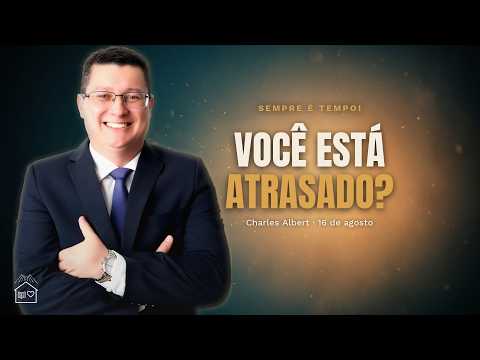 Sempre é tempo! O instante mais importante é o agora