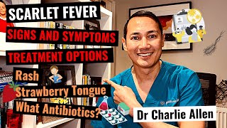 Scarlet Fever| Signs and Symptoms| Complications and IGAS| Antibiotics Options screenshot 2