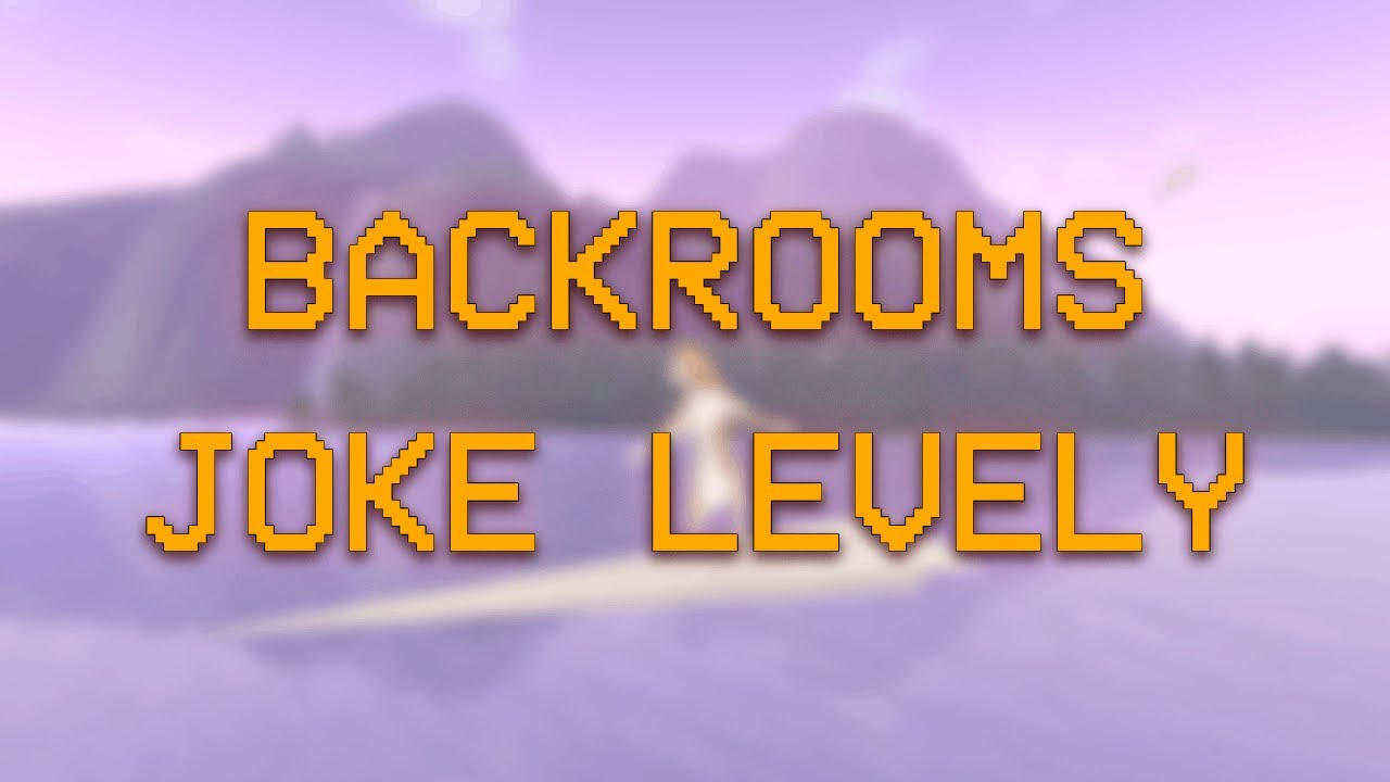 BACKROOMS JOKE LEVELY Viberooms, Dankrooms a další! w/Lili Sing