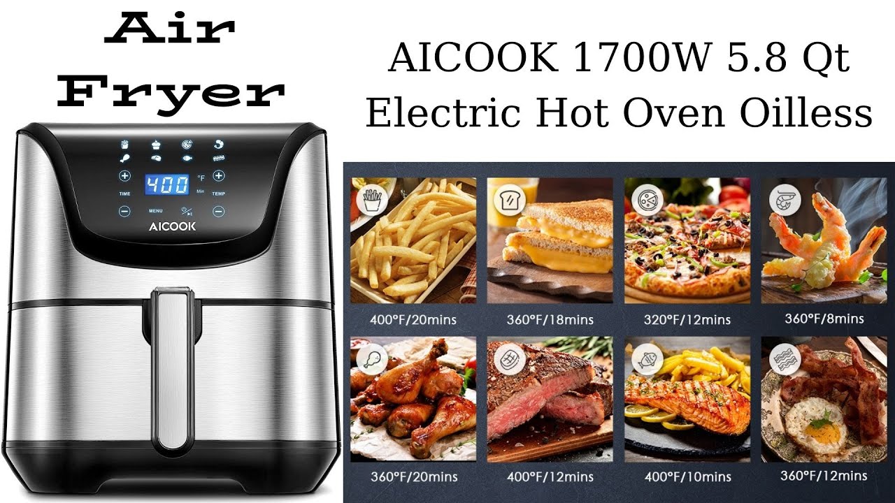 Air Fryer, AICOOK 1700W 5.8 Qt Electric Hot Oven - YouTube