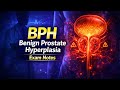 BPH (Benign Prostatic Hyperplasia) | Symptoms, Diagnosis & Treatment | Exam Notes