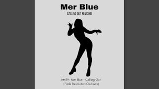 Calling Out (Pride Revolution Radio Mix)