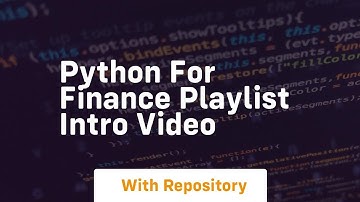 Python for finance playlist intro video