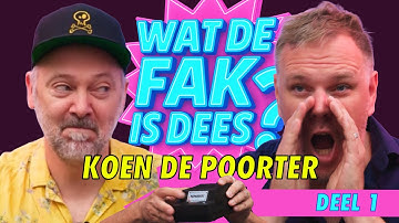 WATDEFAKISDEES met Koen De Poorter