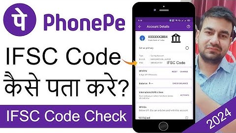 Phonepe Se IFSC Code Kaise Pata Kare | How To Check IFSC Code In Phonepe 2024