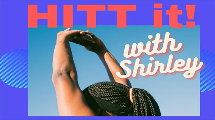 HITT it! with Shirley Nov. 30 at 6 pm