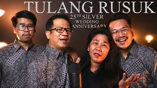 Download lagu TULANG RUSUK - FAMILY COVER [25 TH SILVER WEDDING ANNIVERSARY]