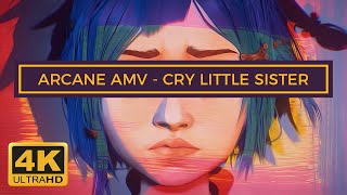 [AMV] Arcane - Cry Little Sister (CHVRCHES) ⁴ᵏ