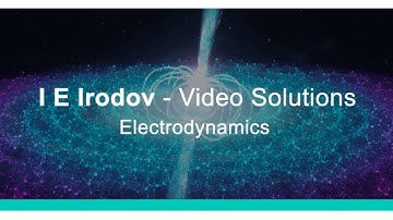 I E Irodov Solutions - Electrodynamics (Electromagnetic Induction and Maxwell