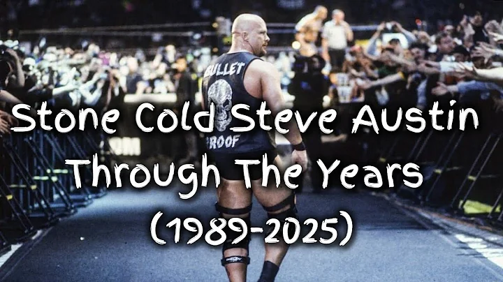 Stone Cold Steve Austin Through The Years (1989-2025)