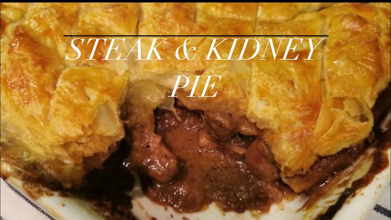 STEAK AND KIDNEY PIE | South African YouTuber - YouTube
