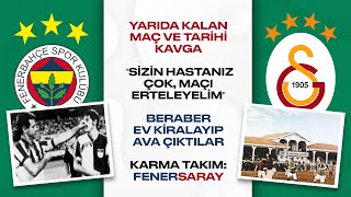 Fenerbahçe - Galatasaray | Yarıda Kalan Maç ve Tarihi Kavga
