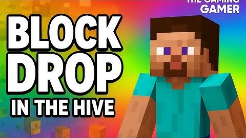 The hive block drop gameplay
