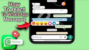 How To REACT ON WHATSAPP Messages (WhatsApp reaction feature)