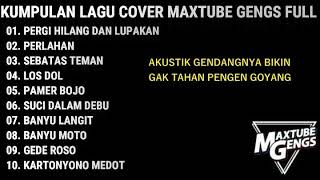 FULL COVER MAXTUBE GENGS