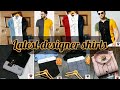 Latest designer shirts for man  mens style with alfaiz