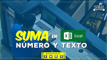 Suma números y texto en Excel - Misma Celda