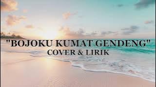 Akhtar Musik 'BOJOKU KUMAT GENDENG' Cover&Lirik {Cover By Wafiq Azizah Feat Putri Agni}