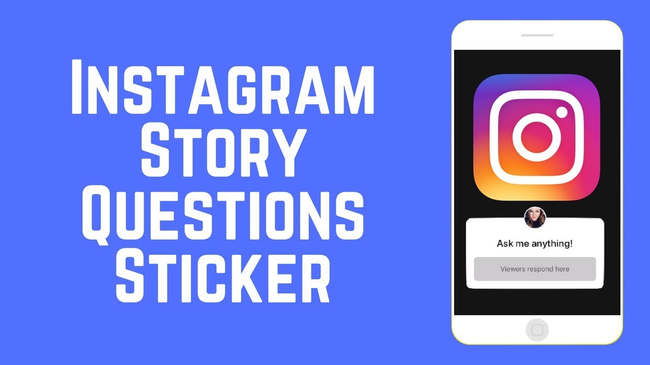 How To Use Instagram Story Questions Stickers New IG Feature YouTube