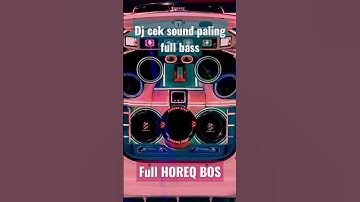 Thumbnail of DJ paling Gokil bass nya full horeg buat cek sound