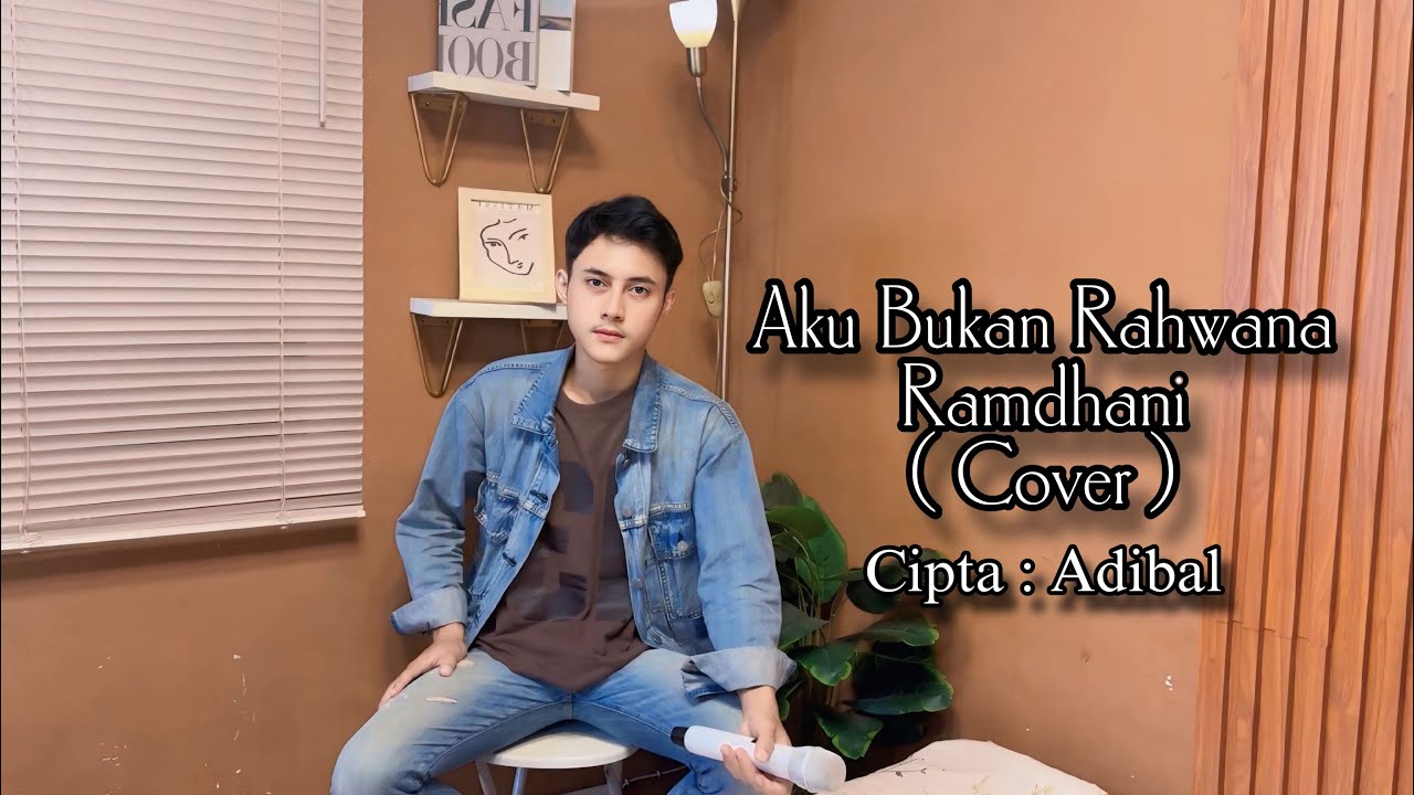 Aku Bukan Rahwana - Ramdhani ( Cover )