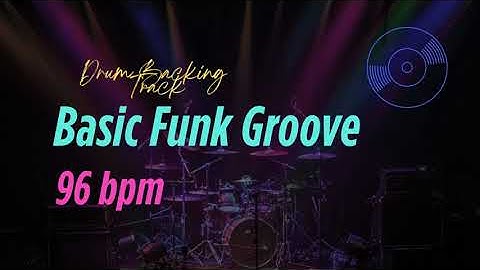 Basic Soul Funk Drum Loop Backing Track - 96 bpm