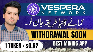 Vespera Network Mining App | Vespera Network Token Price & Listing | New Online Earning App 2025