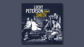 Video voorbeeld van "Lucky Peterson - Singin This Song 4 U (Official Audio)"