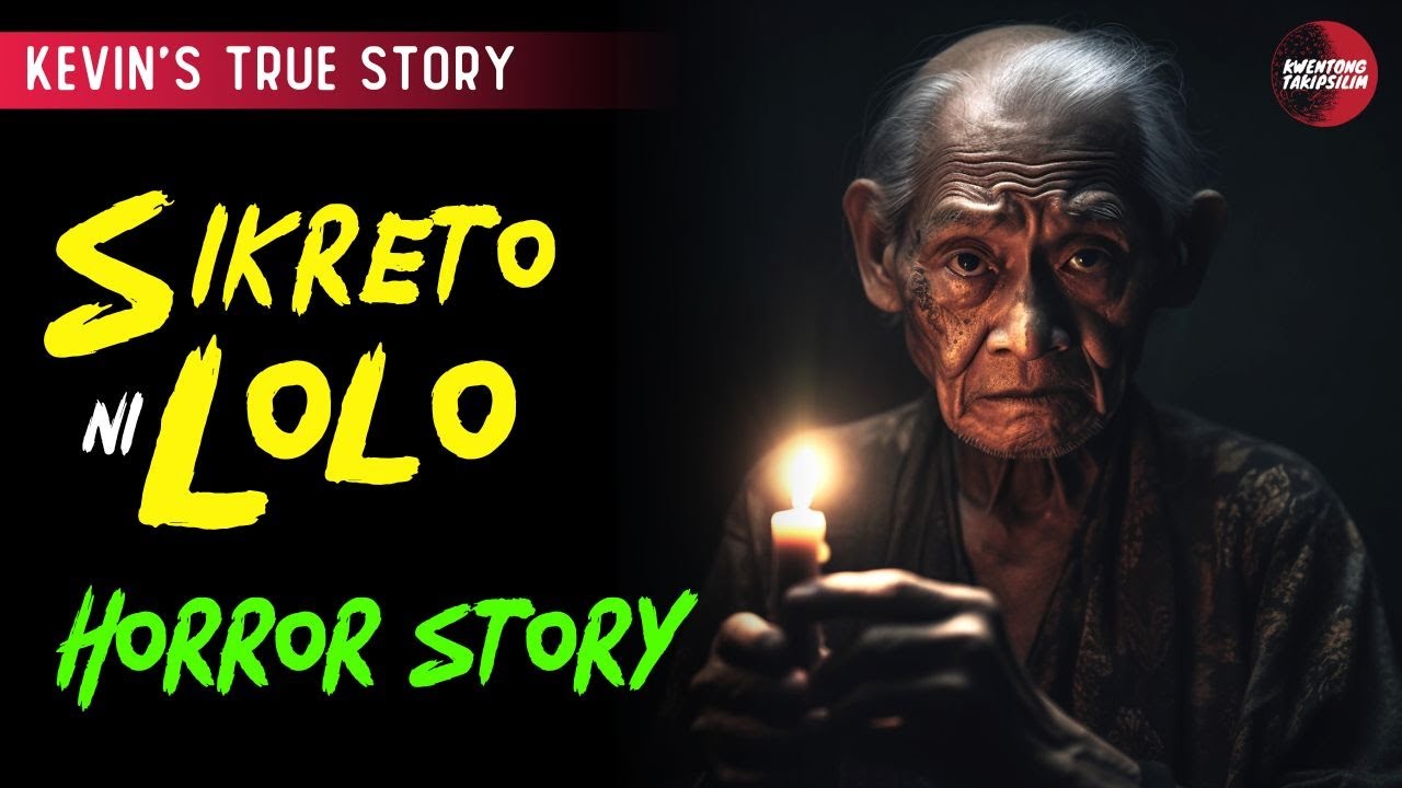 SIKRETO NI LOLO: KEVIN'S TRUE HORROR STORY | TAGALOG HORROR STORY