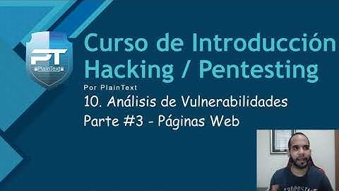 10.3 - Páginas Web - Curso Introducción al Hacking & Pentesting
