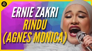 VOKAL PADU ERNIE ZAKRI NYANYI LAGU RINDU (AGNES MONICA)