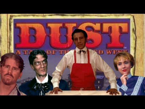 DUST: A Tale Of The Wired West - YouTube