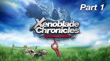 Xenoblade Chronicles Definitive Edition - Part 1 | Shulk’s Epic Journey Begins! (Nintendo Switch 2)