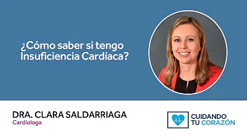 ¿Cómo se sabe si alguien tiene insuficiencia cardíaca?