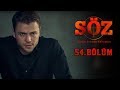 Söz | 54.Bölüm | "BIÇAK SIRTI"