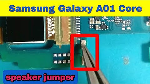 samsung galaxy a01 core ear speaker jumper||samsung a01 core speaker ways