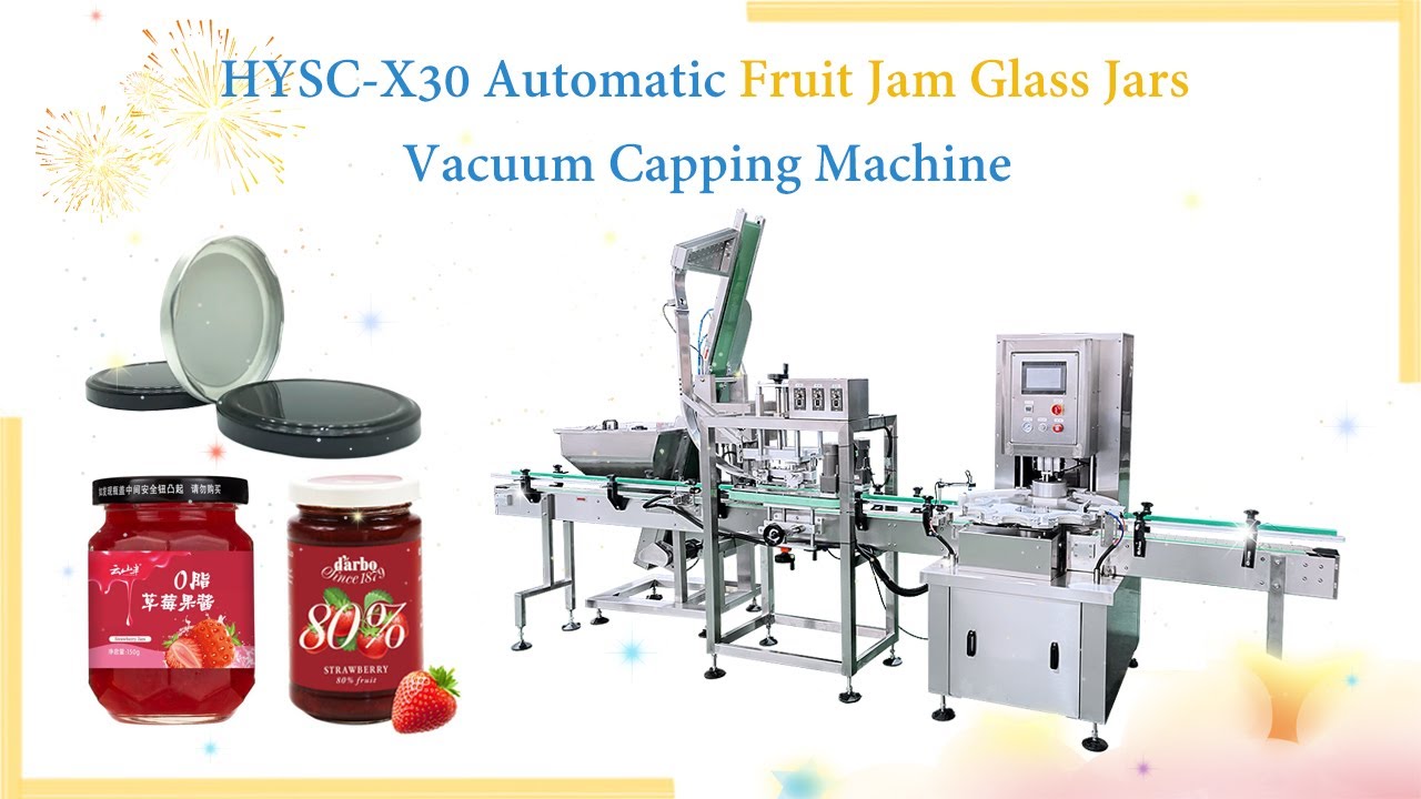 HY| Fruit Jam Glass Jars Vacuum Automatic Capper |HYSC- X30 - YouTube