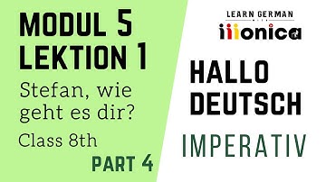 Stefan, how are you? part 4 | imperative | Module 5 lesson 1 | learn German in Hindi | 9999376799