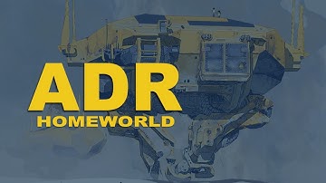 ADR: Homeworld