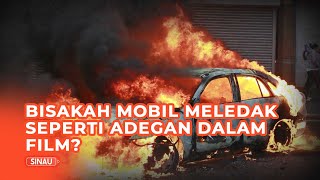 Apakah Bisa Mobil yang Terbakar, Meledak Seperti Adegan dalam Film?