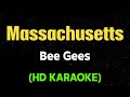 MASSACHUSETTS Bee Gees HD Karaoke