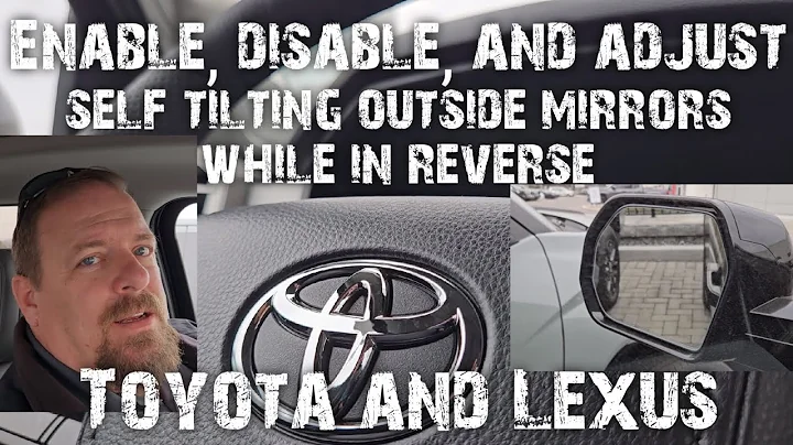 Adjusting, enable and disable auto tilt side view mirrors in Toyota and Lexus