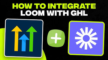 How to Integrate Loom With GoHighLevel (Add Loom Video to GoHighLevel Websites)