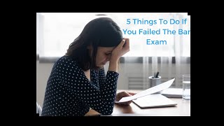 Unlocking Success After Bar Exam Failure: 5 Game-Changing Tips
