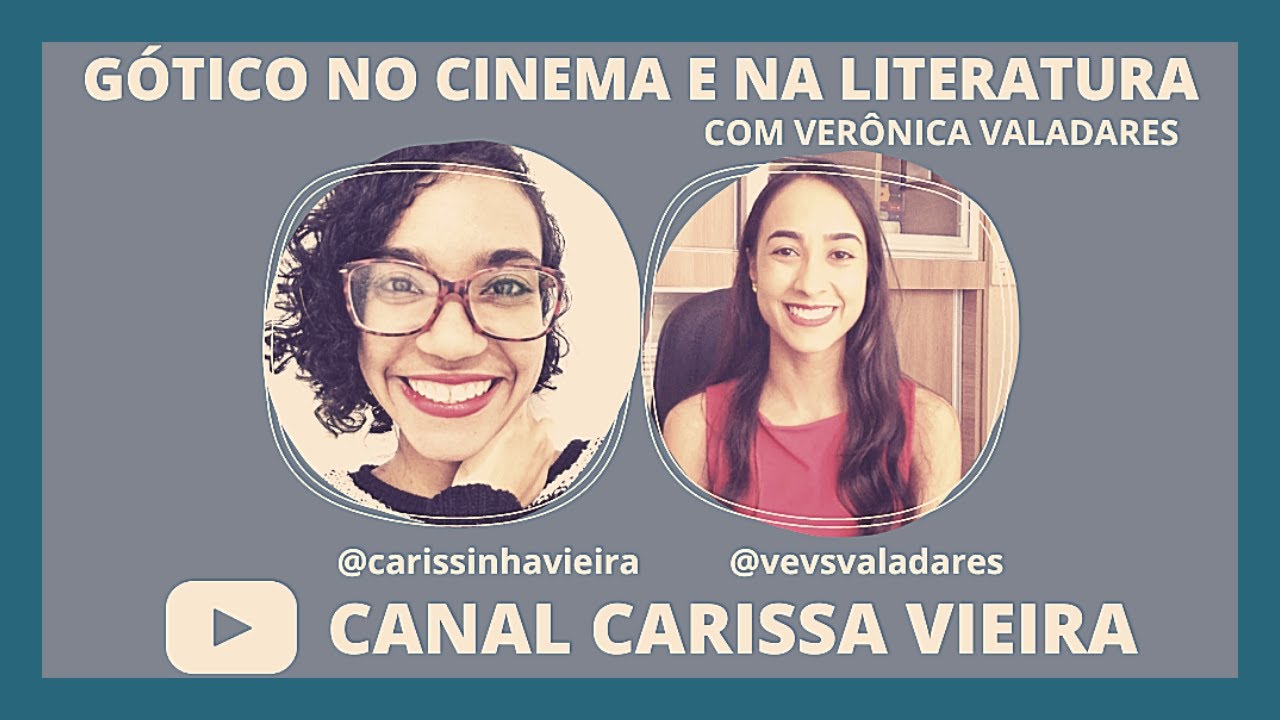 O GÓTICO NO CINEMA E NA LITERATURA ft VEVSVALADARES